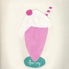 strawberry milkshake mp3 Album by FLOOR CRY
