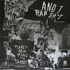 And 1 Rap Shit mp3 Album by Planet Asia & MidaZ The BEAST