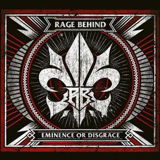 Eminence Or Disgrace mp3 Album by Rage Behind