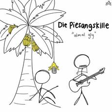 Almal Gly mp3 Album by Die Piesangskille
