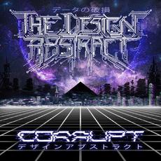 Corrupt mp3 Album by The Design Abstract