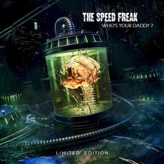 Who's Your Daddy? mp3 Album by The Speed Freak