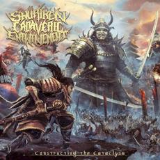 Constructing the Cataclysm mp3 Album by Shuriken Cadaveric Entwinement
