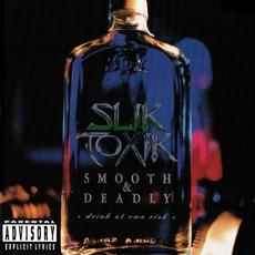 Smooth & Deadly mp3 Album by Slik Toxik