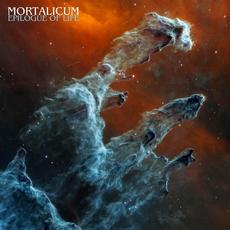 Epilogue of Life mp3 Album by Mortalicum