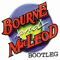 Bootleg mp3 Album by Bourne and MacLeod