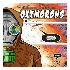 Oxymorons mp3 Album by Crunch Lo, Rubbabandz & Ruste Juxx
