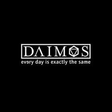 Every Day Is Exactly The Same mp3 Single by Daimos