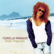 Onda tropicale mp3 Album by Fiorella Mannoia