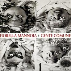 Gente comune mp3 Album by Fiorella Mannoia