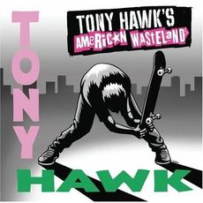 Tony Hawk’s American Wasteland mp3 Compilation by Various Artists