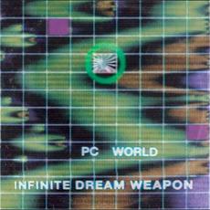Infinite Dream Weapon mp3 Album by PC World