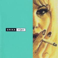 Ripe mp3 Album by Erika