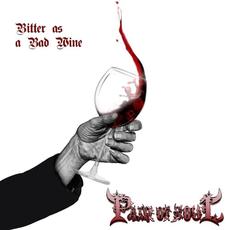 Bitter as bad Wine mp3 Single by Pain of Soul