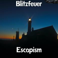 Escapism mp3 Album by Blitzfeuer