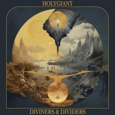 Diviners & Dividers mp3 Album by Holy Giant