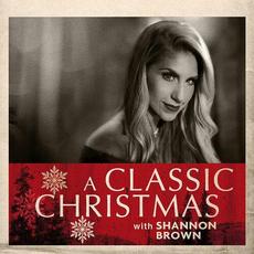 A Classic Christmas with Shannon Brown mp3 Album by Shannon Brown