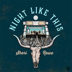 Night Like This mp3 Album by Shari Rowe
