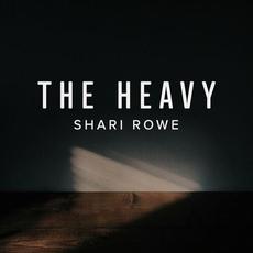 The Heavy mp3 Single by Shari Rowe