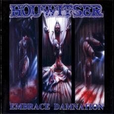 Embrace Damnation mp3 Album by Houwitser