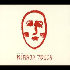 Mirror Touch mp3 Album by Wild Ones