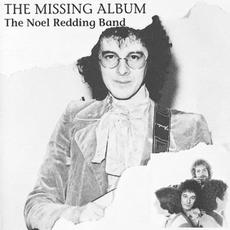 The Missing Album mp3 Album by The Noel Redding Band