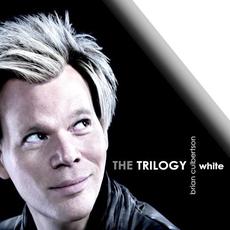 The Trilogy, Pt. 3: White mp3 Album by Brian Culbertson
