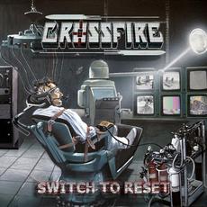 Switch To Reset mp3 Album by Crossfire (2)