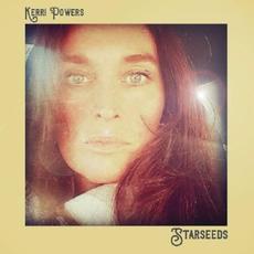 Starseeds mp3 Album by Kerri Powers