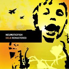 Gelb (Remastered) mp3 Album by Neuroticfish