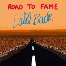 Road To Fame mp3 Album by Laid Back