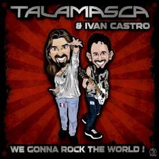We Gonna Rock the World! mp3 Album by Talamasca
