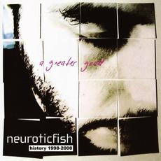 A Greater Good - History 1998-2008 mp3 Artist Compilation by Neuroticfish