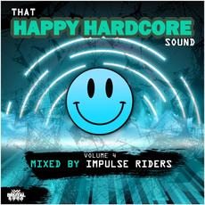 That Happy Hardcore Sound Volu mp3 Compilation by Various Artists