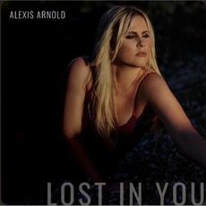 Lost In You mp3 Single by Alexis Arnold