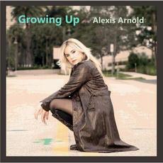 Growing Up mp3 Single by Alexis Arnold