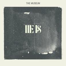 He Is mp3 Single by The Museum