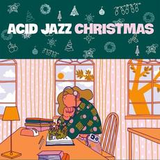Acid Jazz Christmas mp3 Compilation by Various Artists