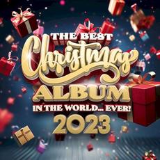 The Best Christmas Album In The World...Ever! 2023 mp3 Compilation by Various Artists
