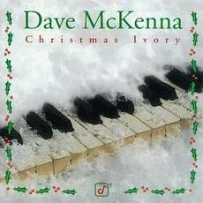 Christmas Ivory mp3 Album by Dave McKenna