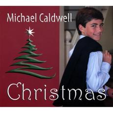 Christmas mp3 Album by Michael Caldwell