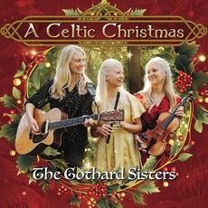 A Celtic Christmas mp3 Album by The Gothard Sisters