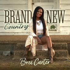 Brand New Country mp3 Album by Brei Carter