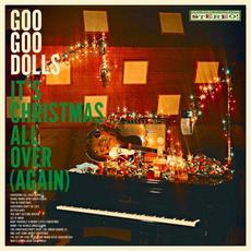 It’s Christmas All Over (Again) mp3 Album by Goo Goo Dolls