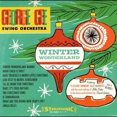Winter Wonderland mp3 Album by George Gee Swing Orchestra