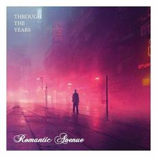 Through the Years mp3 Album by Romantic Avenue