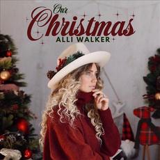 Our Christmas mp3 Single by Alli Walker