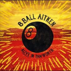 Alive in Tamworth mp3 Live by 8 Ball Aitken