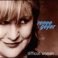 Difficult Woman mp3 Album by Renee Geyer