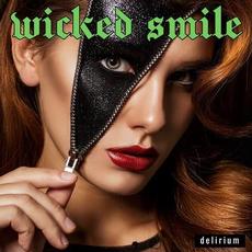 Delirium mp3 Album by Wicked Smile